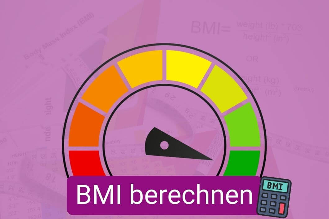 BMI-Rechner / Body-Mass-Index Berechnen | Beste Abnehmen Tipps